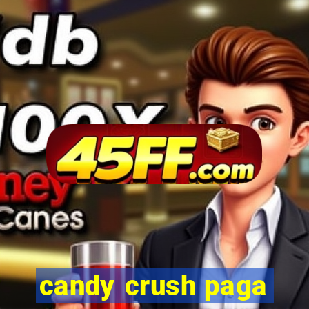 candy crush paga